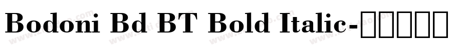 Bodoni Bd BT Bold Italic字体转换